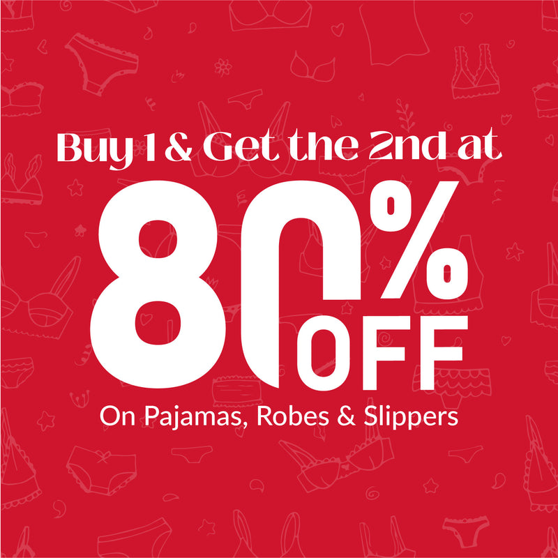 buy 1 get the second 80% on all sleepwear 