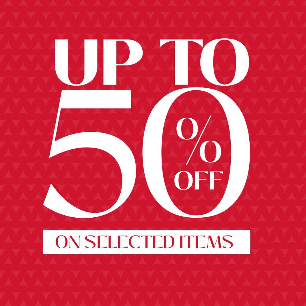  up to 50% on selected items